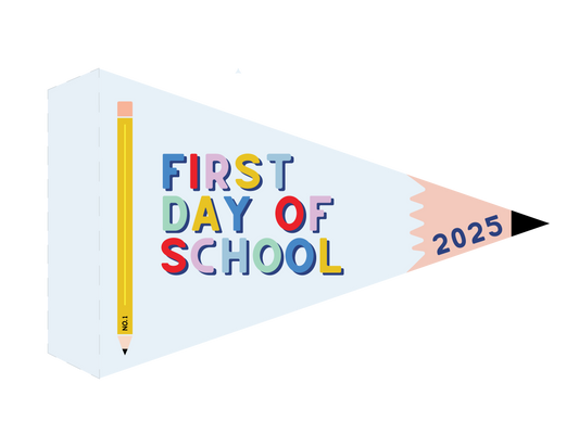 First Day of School 2025 Printable Pennant – Free Back-to-School Photo Prop