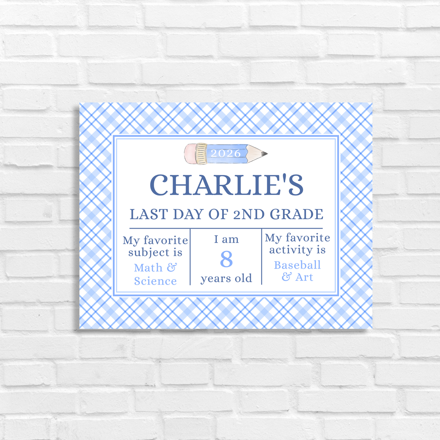 Editable First & Last Day of School Sign – Printable Blue Plaid Back to School Poster