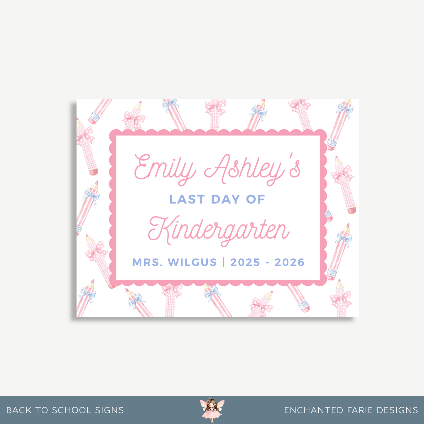 Adorable First & Last Day of School Sign – Pink Bow Pencils
