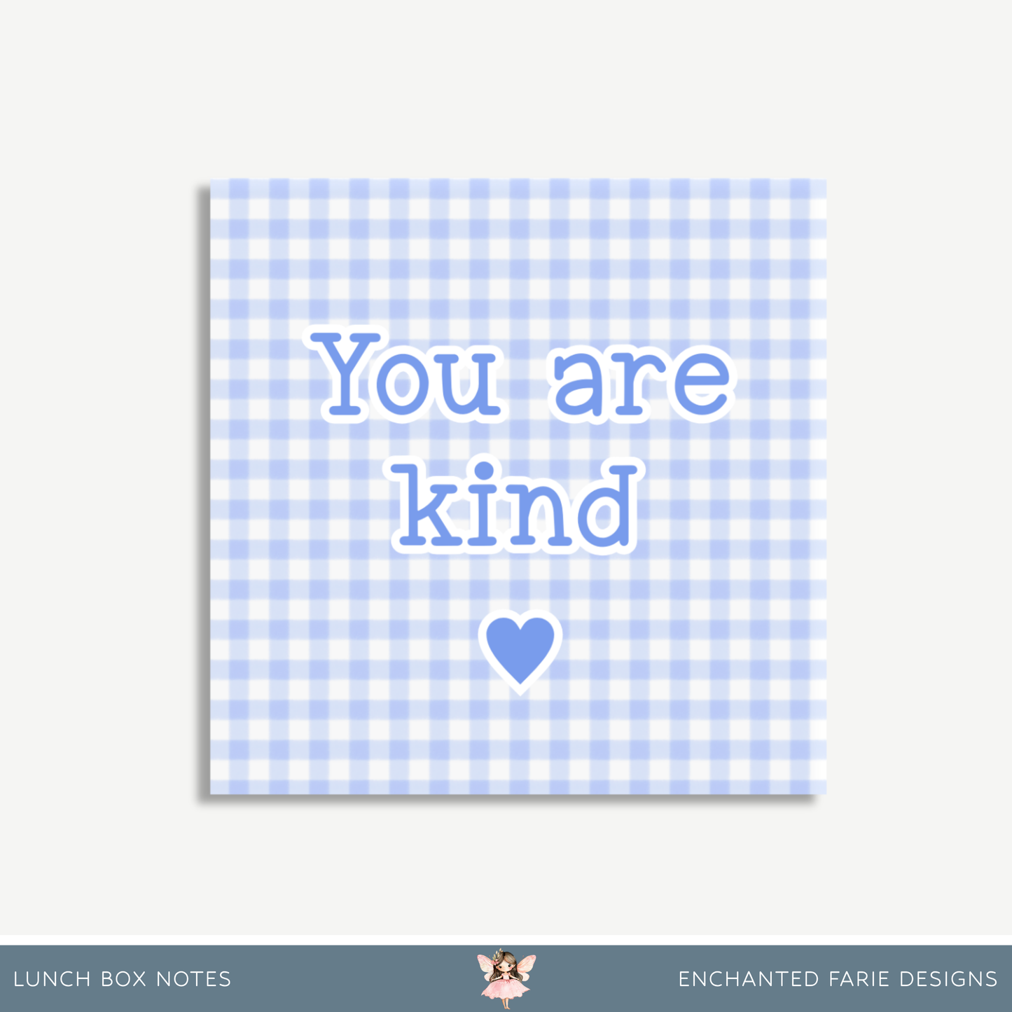 Printable Lunch Box Notes for Kids – Blue Gingham