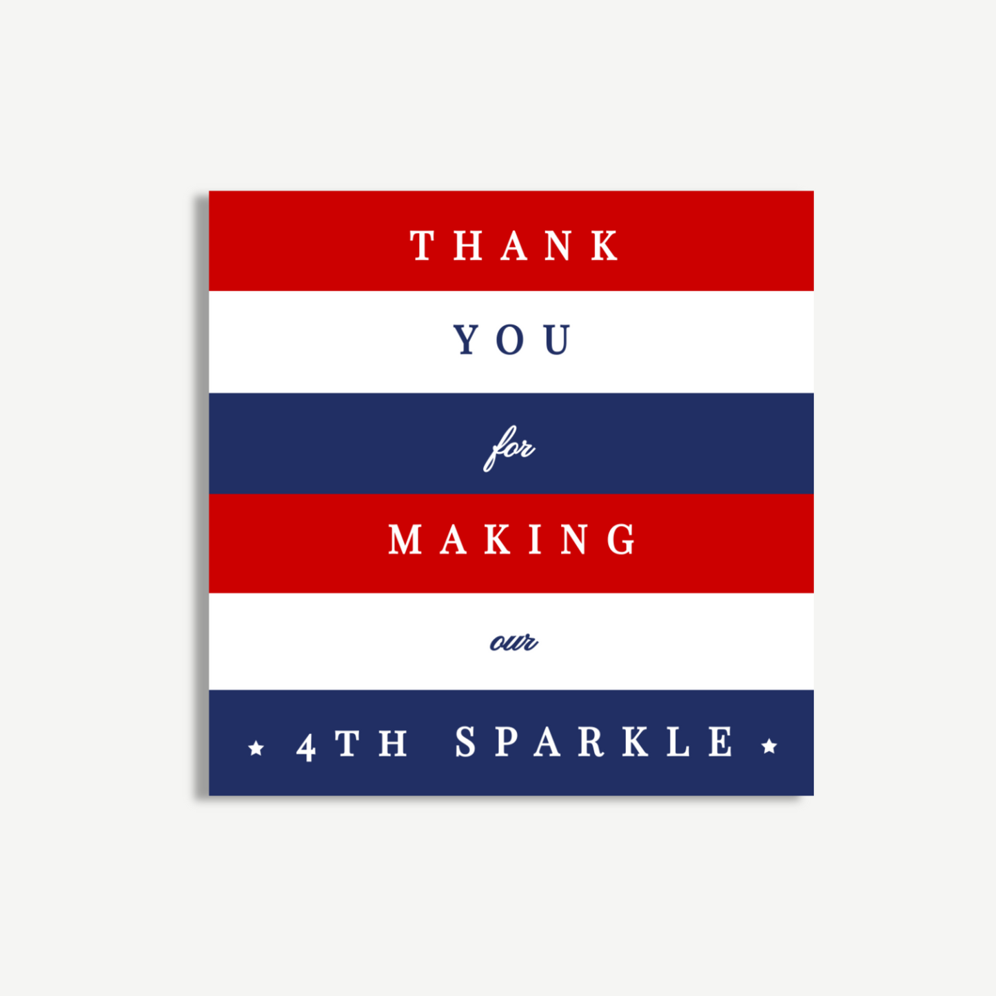 4th of July Favor Tag – “Thanks for Making Our 4th Sparkle!”