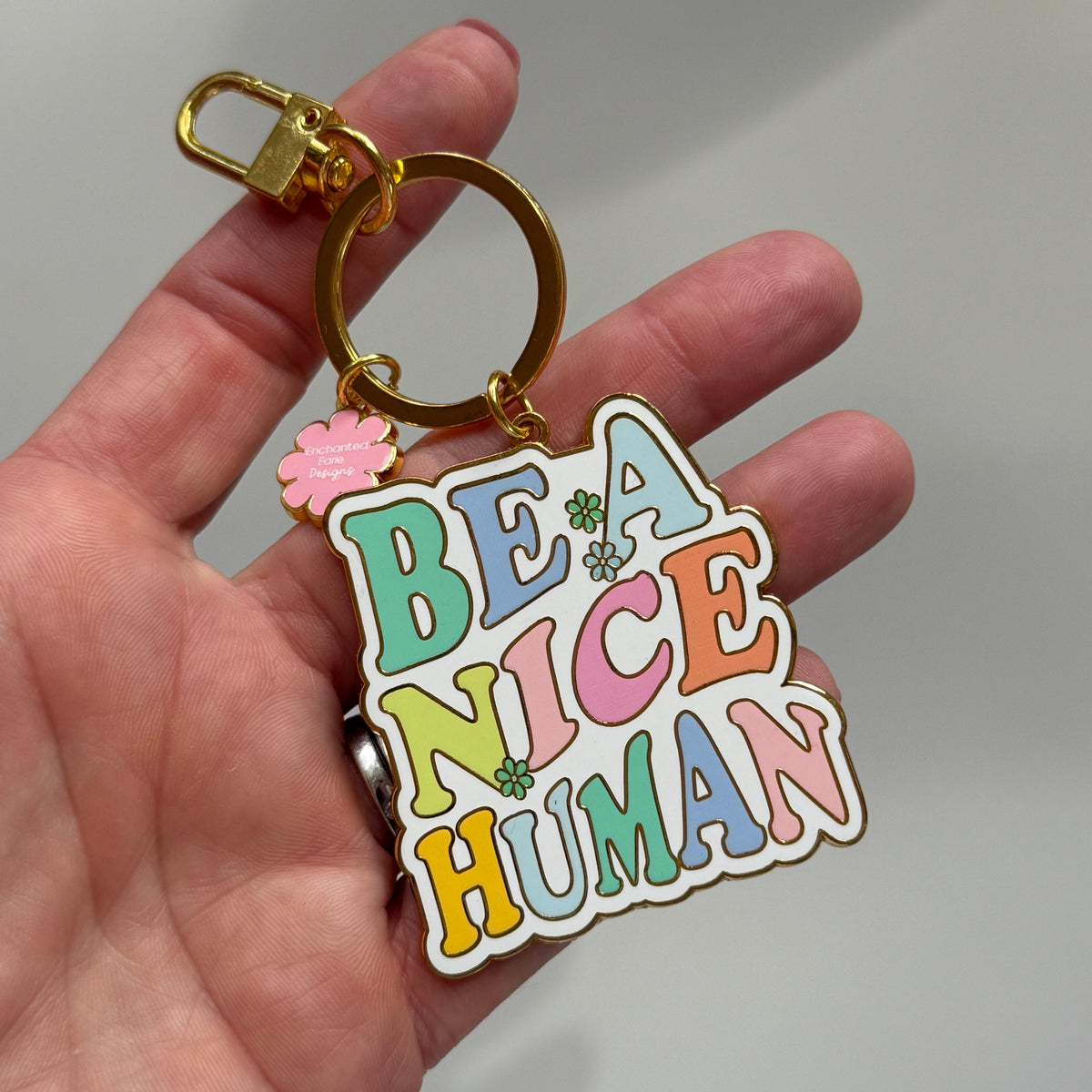 Be a Nice Human Keychain – Colorful Key Ring