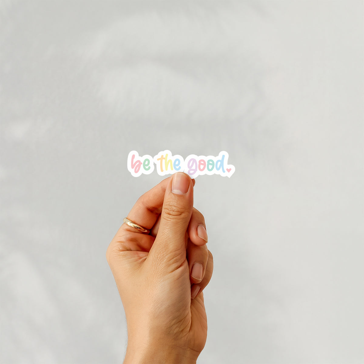 Be the Good - Vinyl Sticker