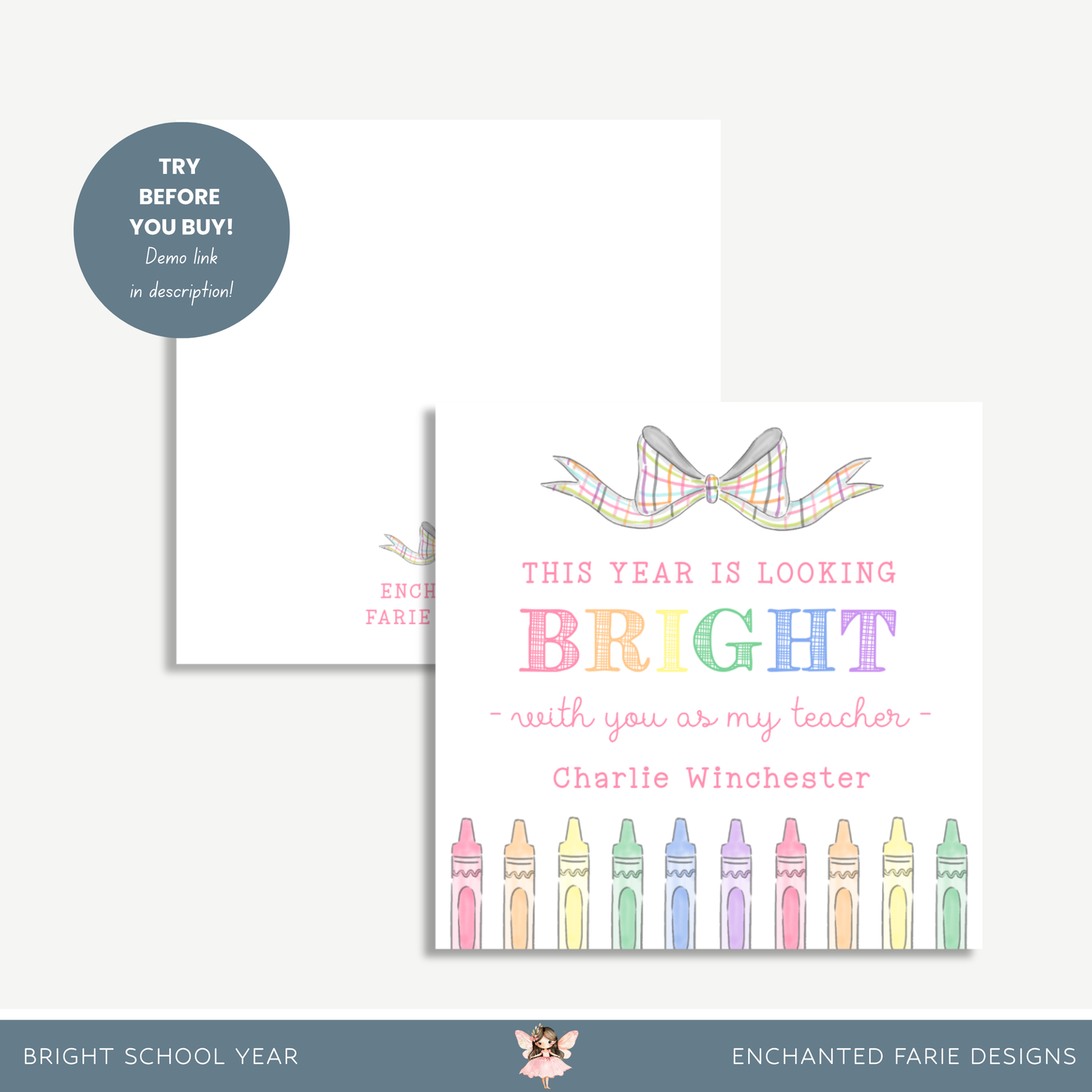This Year is Looking Bright – Rainbow Crayon Teacher Gift Tag