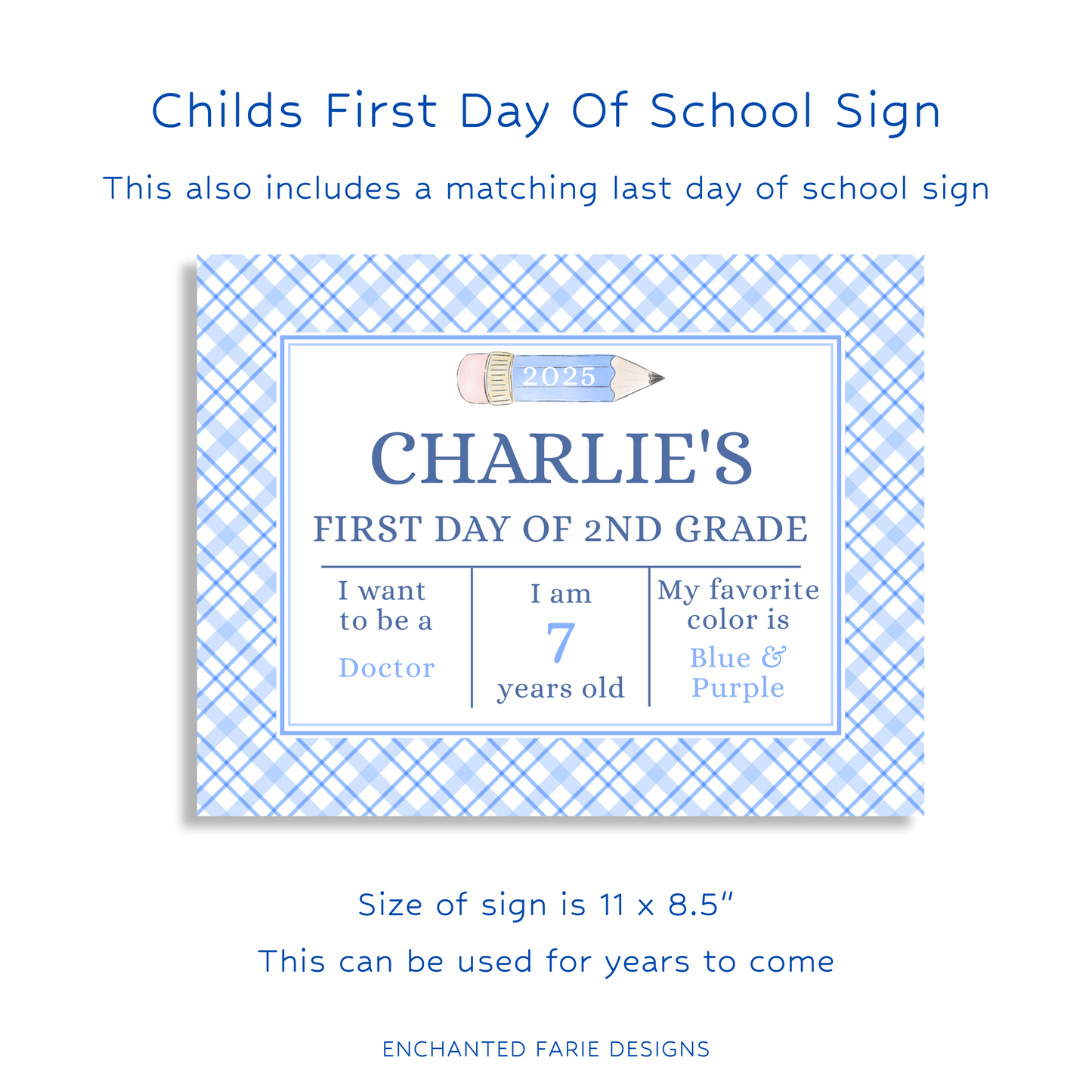 Editable First & Last Day of School Sign – Printable Blue Plaid Back to School Poster