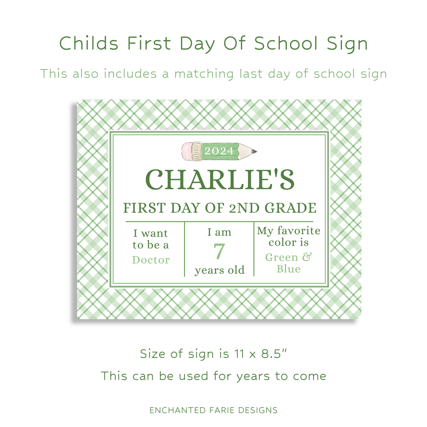 Editable First & Last Day of School Sign – Printable Green Plaid Back to School Poster