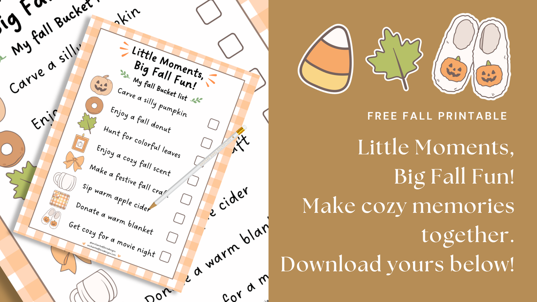 Little Moments, Big Fall Fun! Free Fall Bucket List Printable!