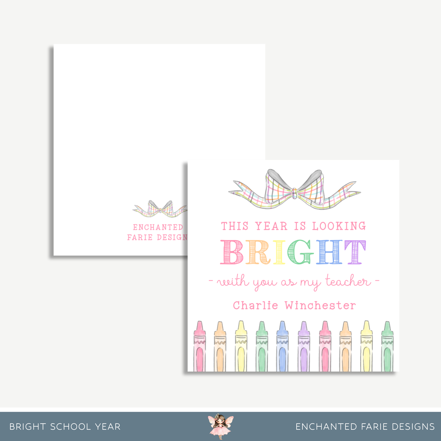 This Year is Looking Bright – Rainbow Crayon Teacher Gift Tag