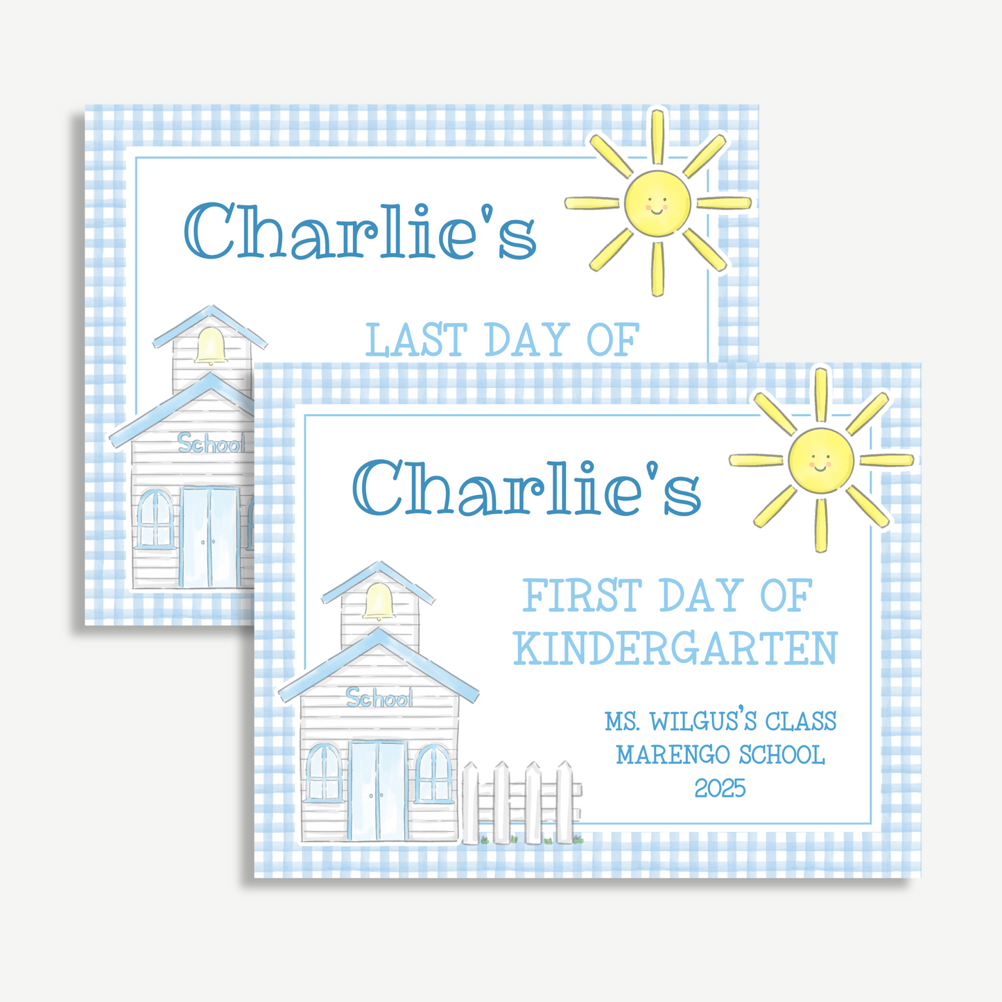 Editable First & Last Day of School Sign – Blue Gingham Schoolhouse