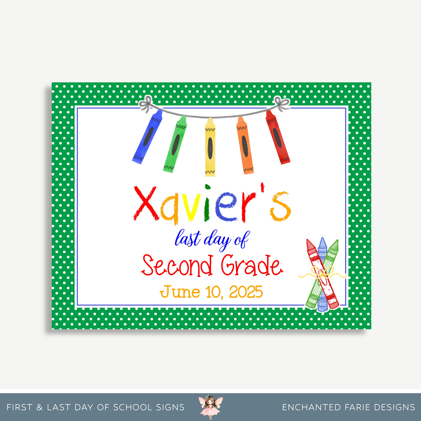 Printable Green Polka Dot School Signs | First & Last Day Editable