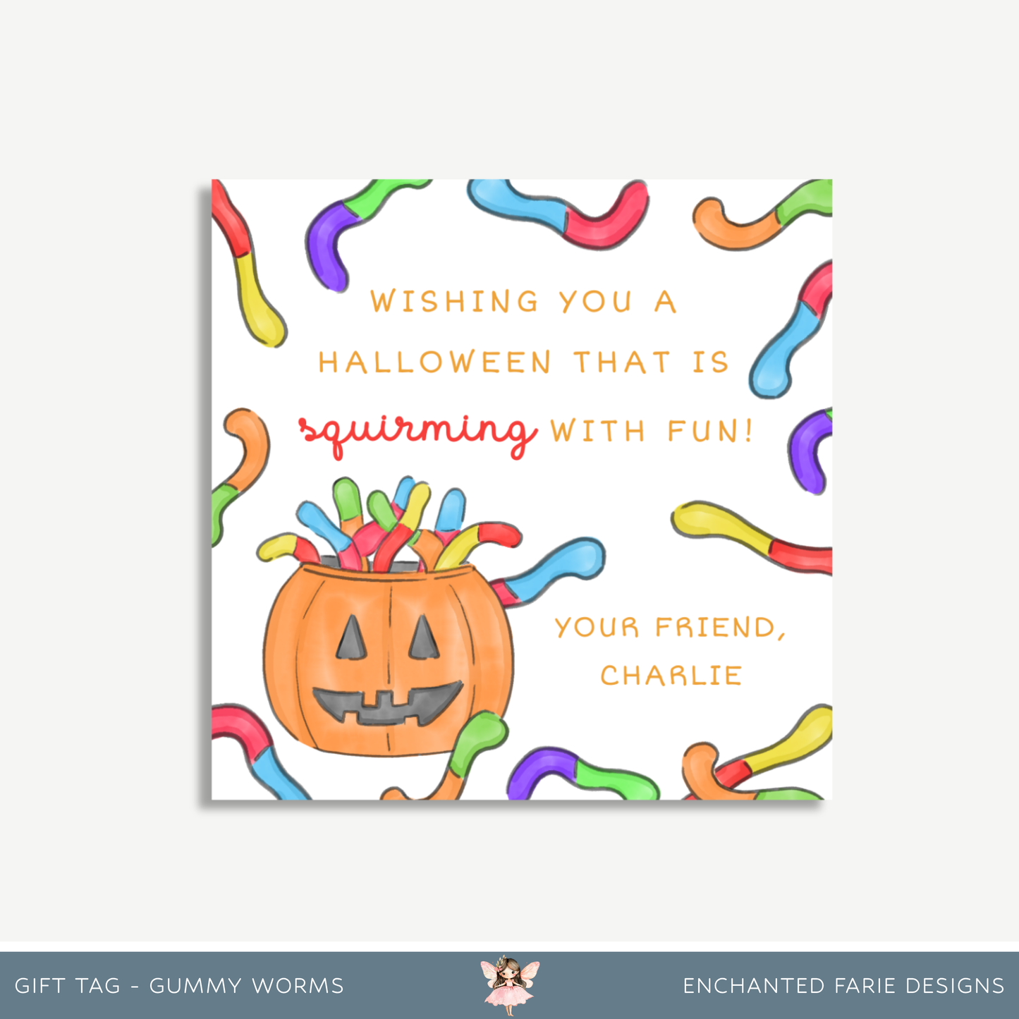 Halloween “Squirming with Fun” Gift Tag | Gummy Worm Treat Tag | Kids Halloween Favor