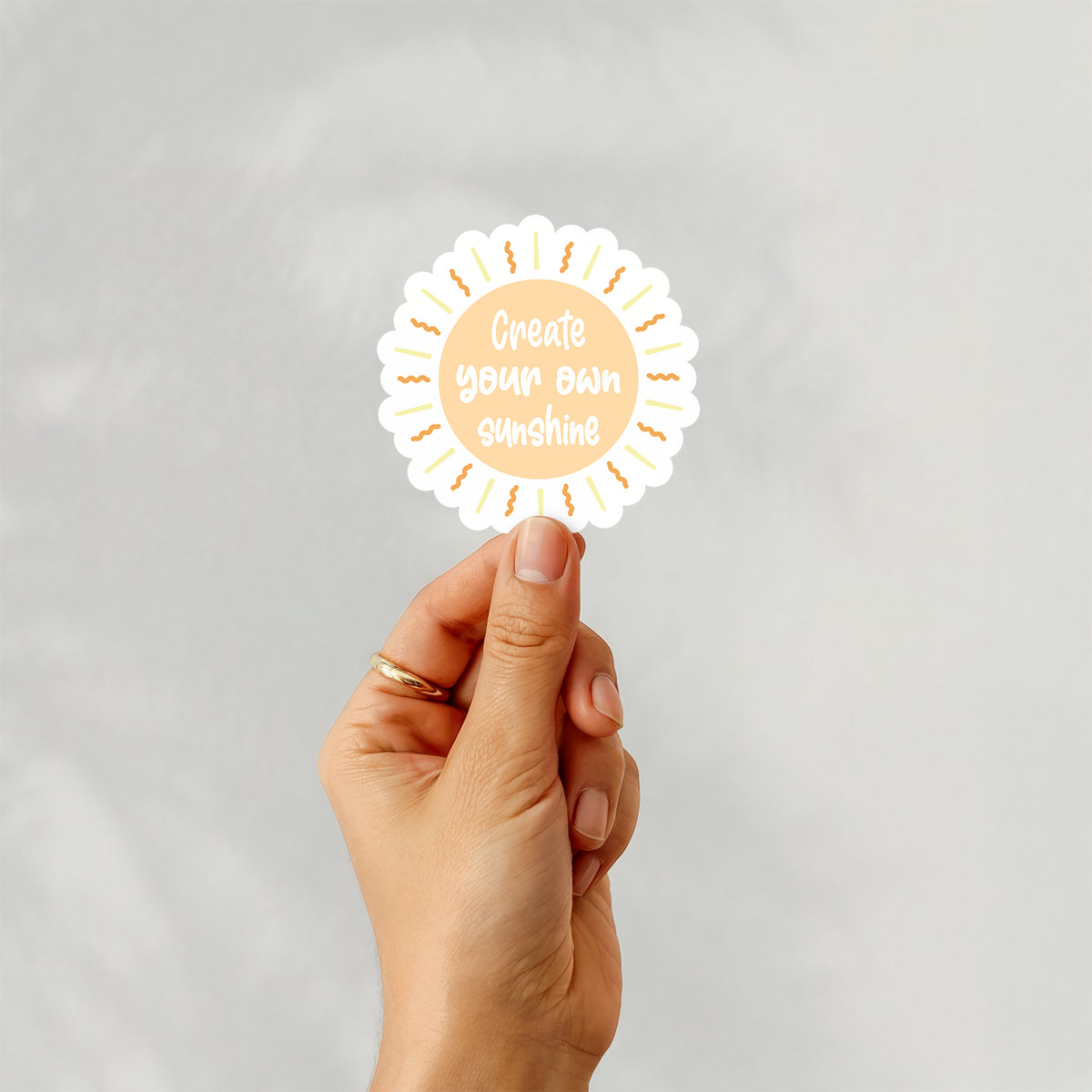 Create Your Own Sunshine - Vinyl Sticker